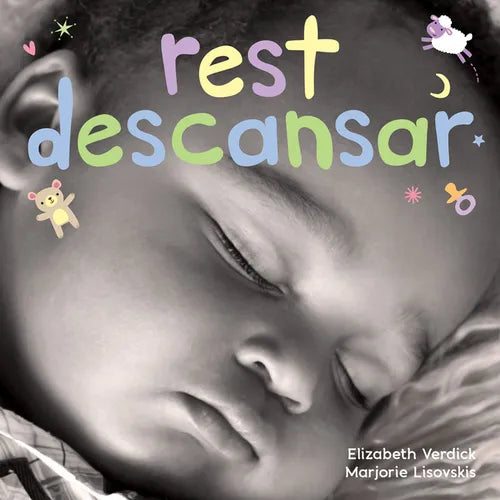 Rest / Descansar: A Board Book about Bedtime/Un Libro de Cartón Sobre La Hora de Descansar - Board Book