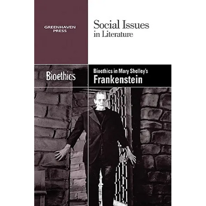 Bioethics in Mary Shelley's Frankenstein - Paperback