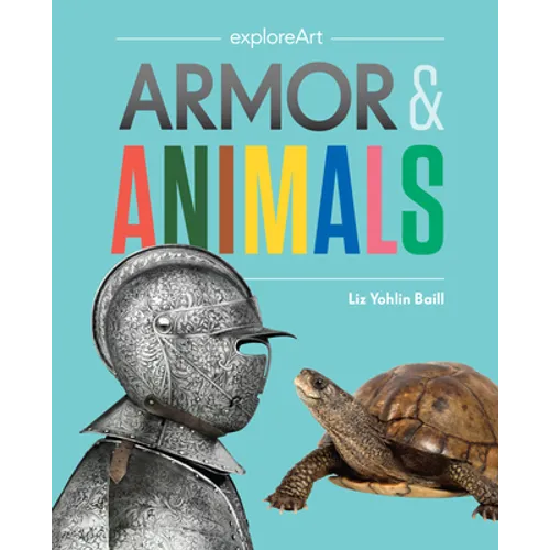 Armor & Animals - Hardcover