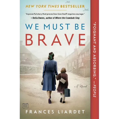 We Must Be Brave - Paperback