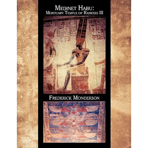 Medinet Habu: Mortuary Temple of Ramses III - Paperback
