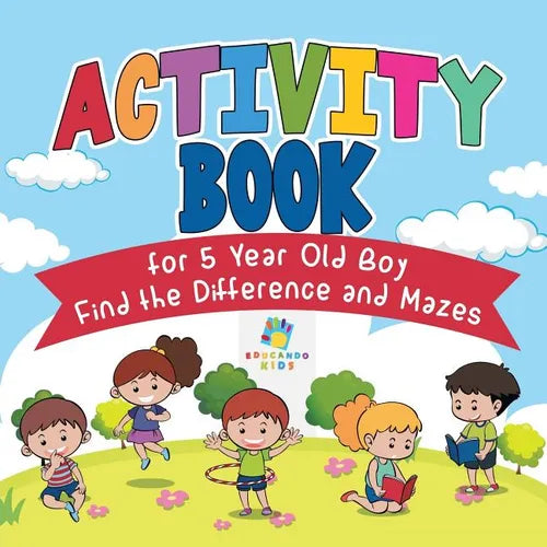 Activity Book for 5 Year Old Boy Find the Difference and Mazes - Paperback