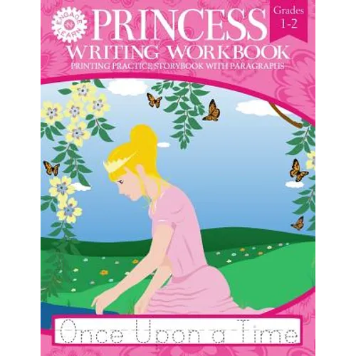 Princess Writing Workbook Printing Practice Storybook with Paragraphs - Paperback