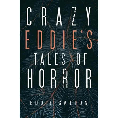 Crazy Eddies Tales of Horror - Paperback