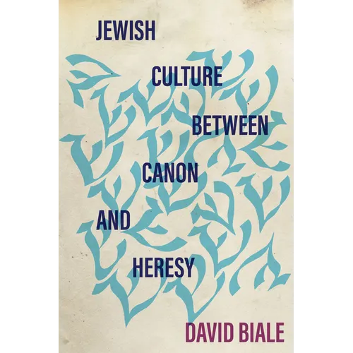 Jewish Culture Between Canon and Heresy - Paperback