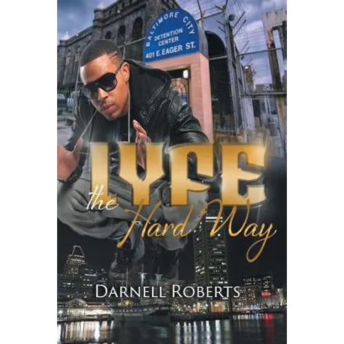 Lyfe: The Hard Way - Paperback
