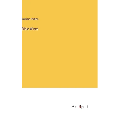 Bible Wines - Hardcover
