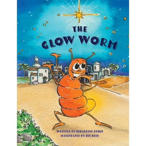 The Glow Worm - Paperback
