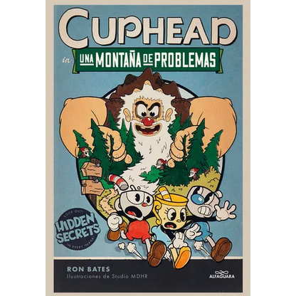 Una Montaña de Problemas / Cuphead in a Mountain of Trouble - Hardcover
