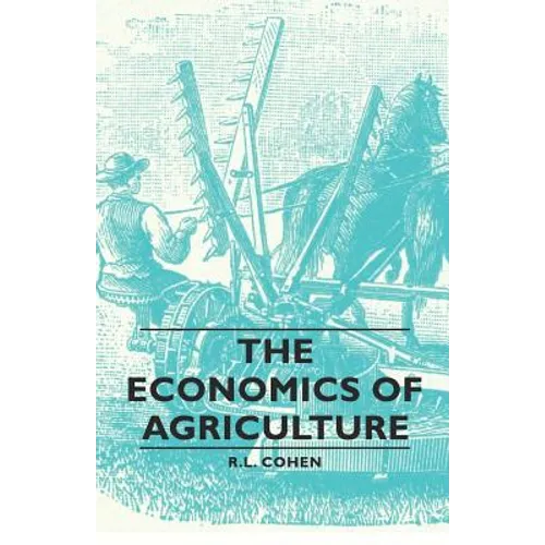 The Economics of Agriculture - Paperback