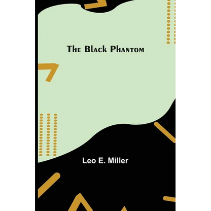 The Black Phantom - Paperback