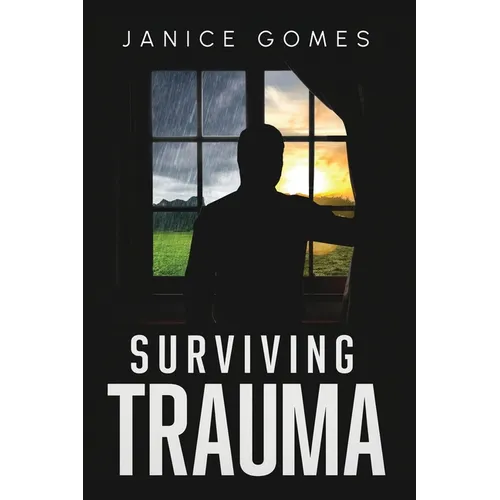 Surviving Trauma - Paperback