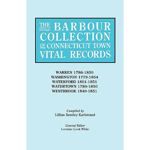 Barbour Collection of Connecticut Town Vital Records [Vol. 49] - Paperback
