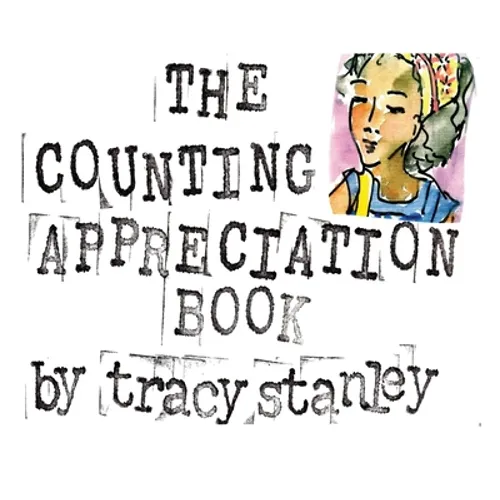 The Counting Appreciation Book - Hardcover