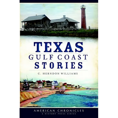 Texas Gulf Coast Stories - Paperback