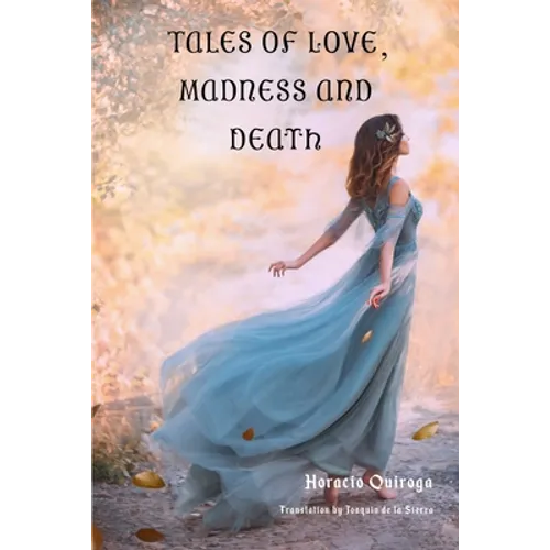 Tales of Love, Madness and Death - Paperback