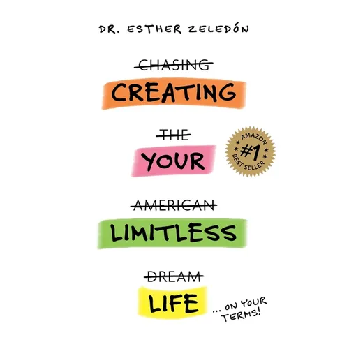 Creating Your Limitless Life - Paperback