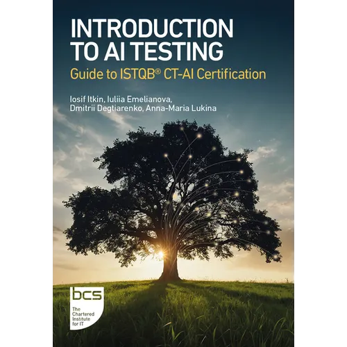 Introduction to AI Testing: Guide to ISTQB(R) CT-AI Certification - Paperback