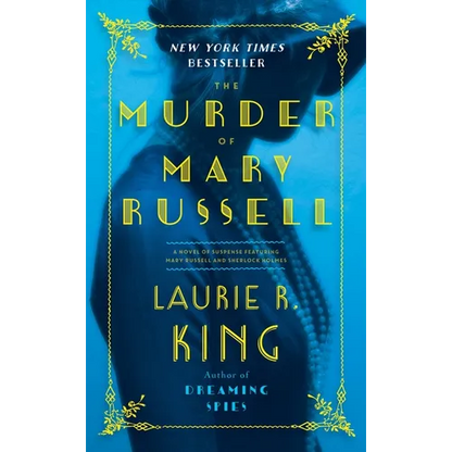 The Murder of Mary Russell: A Novel of Suspense Featuring Mary Russell and Sherlock Holmes - Paperback