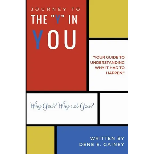 Journey to the Y in You - Paperback