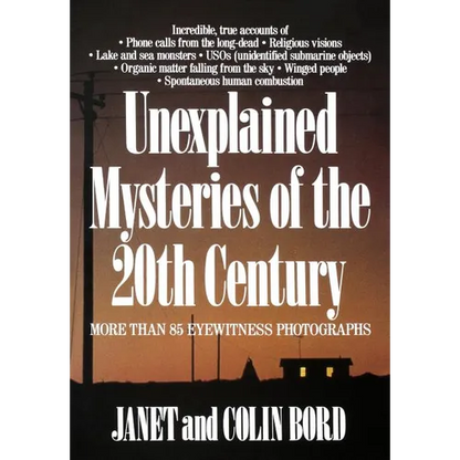 Unexplained Mysteries of the 20th Century - Paperback