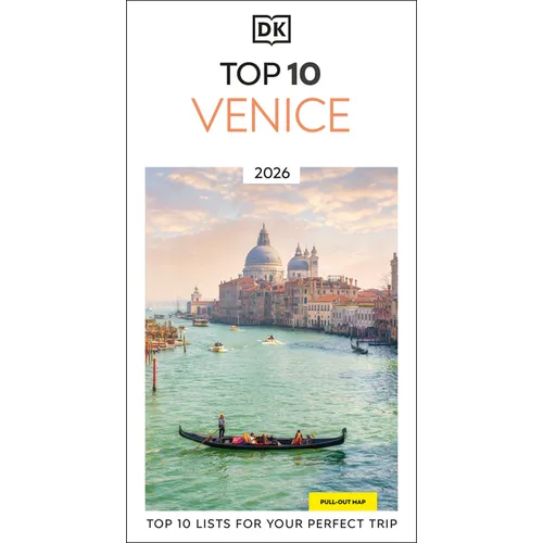 DK Top 10 Venice: Top 10 Lists for Your Perfect Trip, Plus an All-Weather Folded Map - Paperback