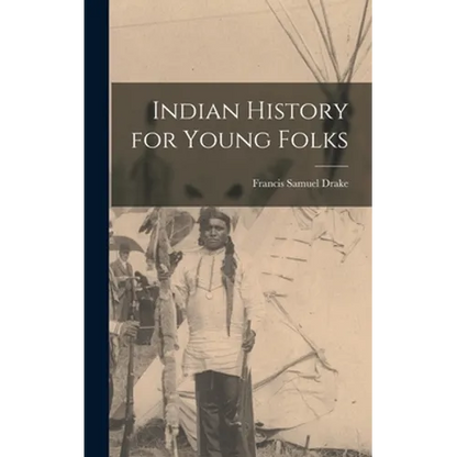 Indian History for Young Folks - Hardcover