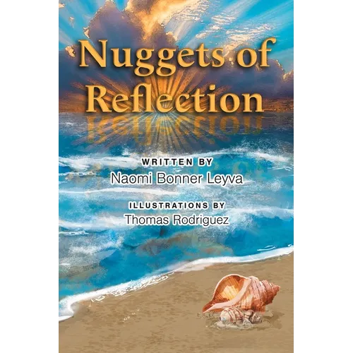 Nuggets of Reflections - Hardcover