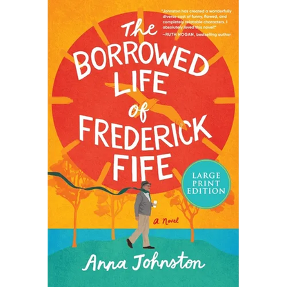 The Borrowed Life of Frederick Fife - Paperback