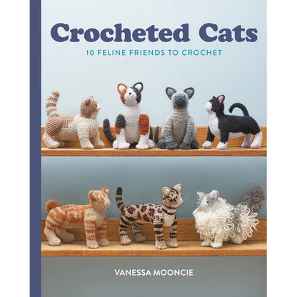 Crocheted Cats: 10 Feline Friends to Crochet - Paperback