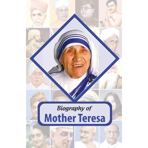 Biography of Mother Teresa - Paperback