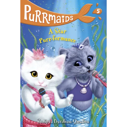 Purrmaids #5: A Star Purr-Formance - Paperback