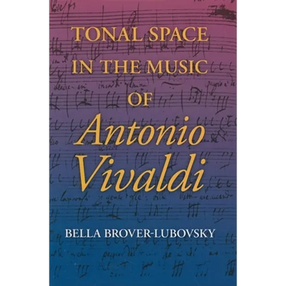 Tonal Space in the Music of Antonio Vivaldi - Hardcover