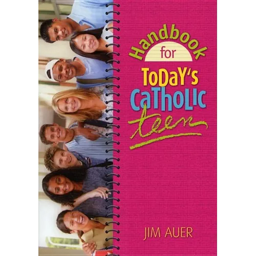 Handbook for Today's Catholic Teen - Paperback
