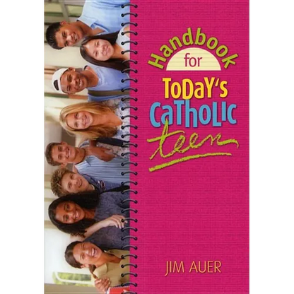Handbook for Today's Catholic Teen - Paperback
