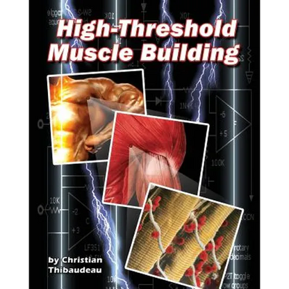 High-Threshold Muscle Building - Paperback