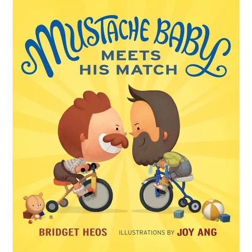 Mustache Baby Meets His Match - Hardcover