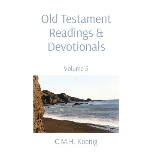 Old Testament Readings & Devotionals: Volume 5 - Paperback