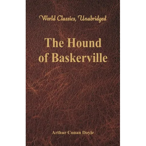 The Hound of Baskerville (World Classics, Unabridged) - Paperback