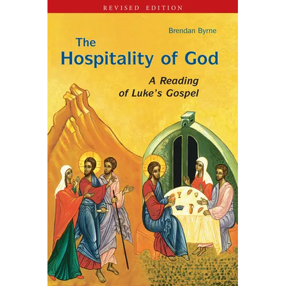 The Hospitality of God: A Reading of Luke's Gospel - Paperback