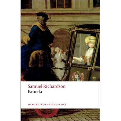 Pamela; Or, Virtue Rewarded - Paperback