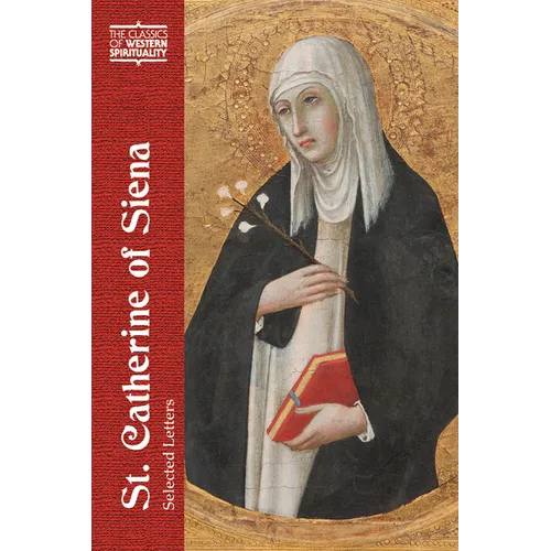 Catherine of Siena: Selected Letters - Hardcover