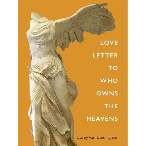 Love Letter To Who Owns The Heavens - Paperback