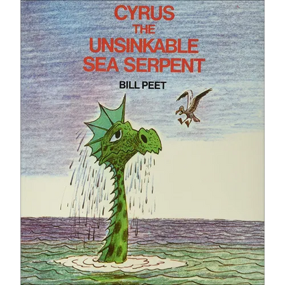Cyrus the Unsinkable Sea Serpent - Hardcover