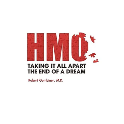 The HMO, Taking It All Apart, The End of a Dream - Paperback