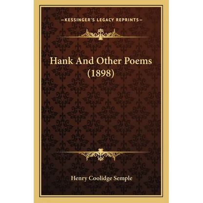 Hank And Other Poems (1898) - Paperback