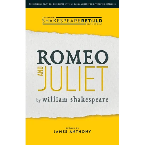 Romeo and Juliet: Shakespeare Retold - Paperback