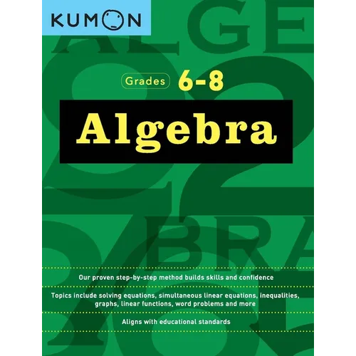 Kumon Grades 6-8 Algebra - Paperback
