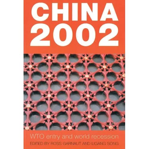 China 2002: WTO entry and world recession - Paperback