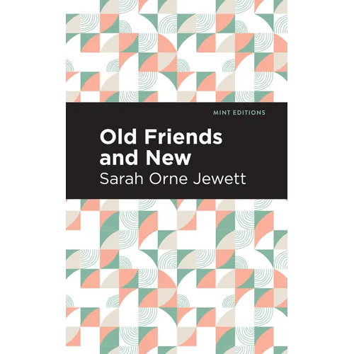 Old Friends and New - Hardcover